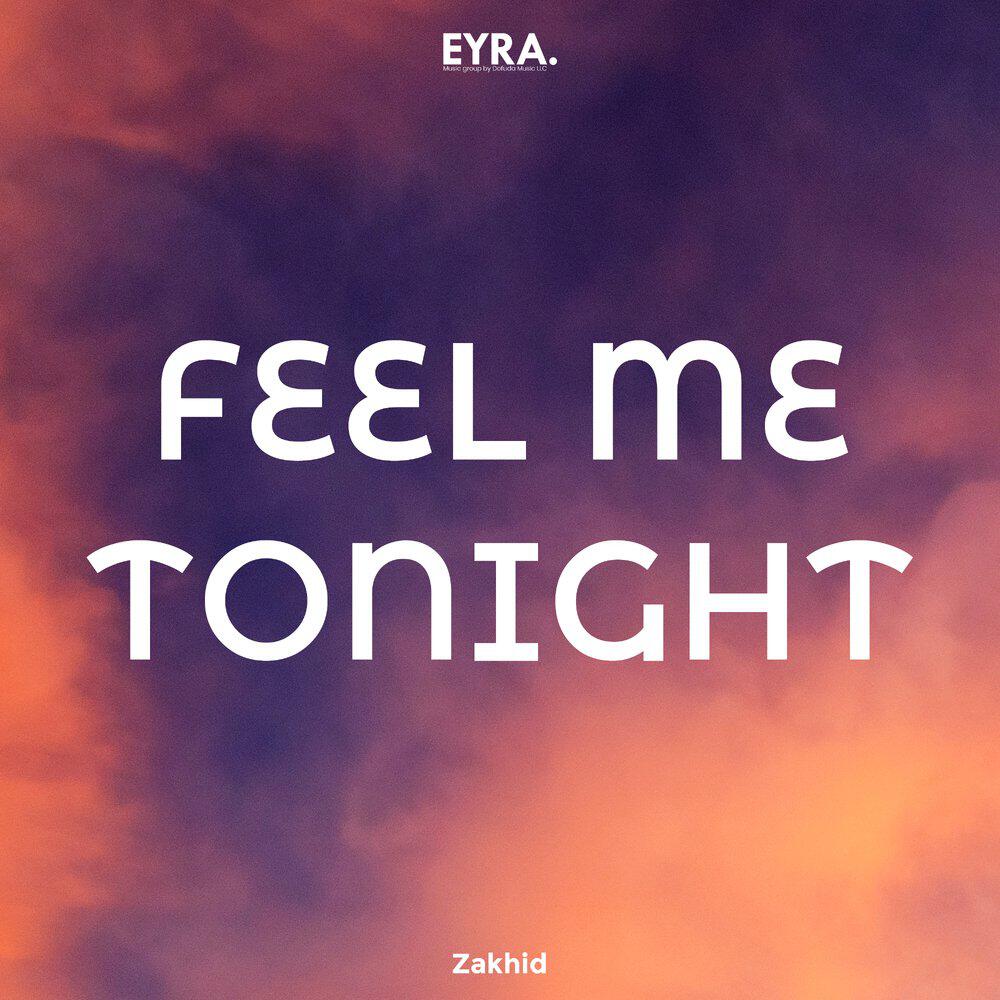 Релиз Feel Me Tonight