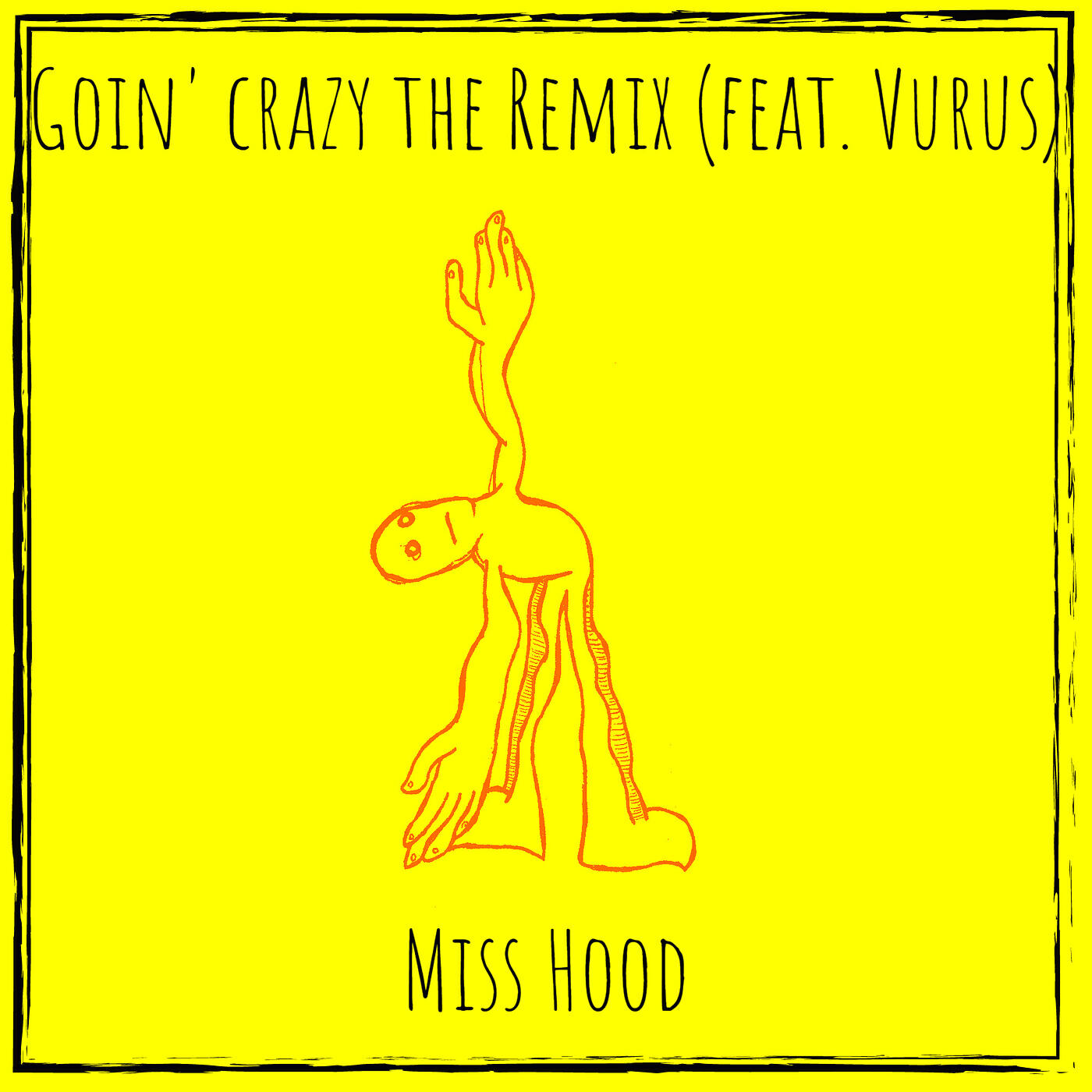 Релиз Goin' crazy (Remix)