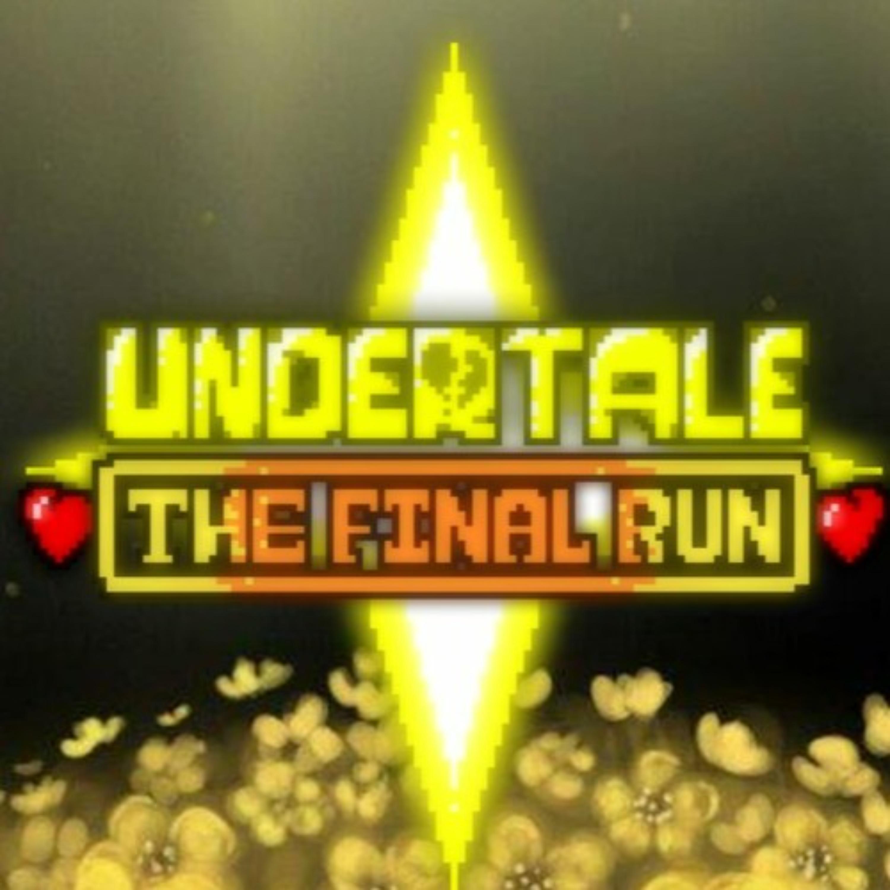 Релиз Undertale The Final Run: FINAL STAND