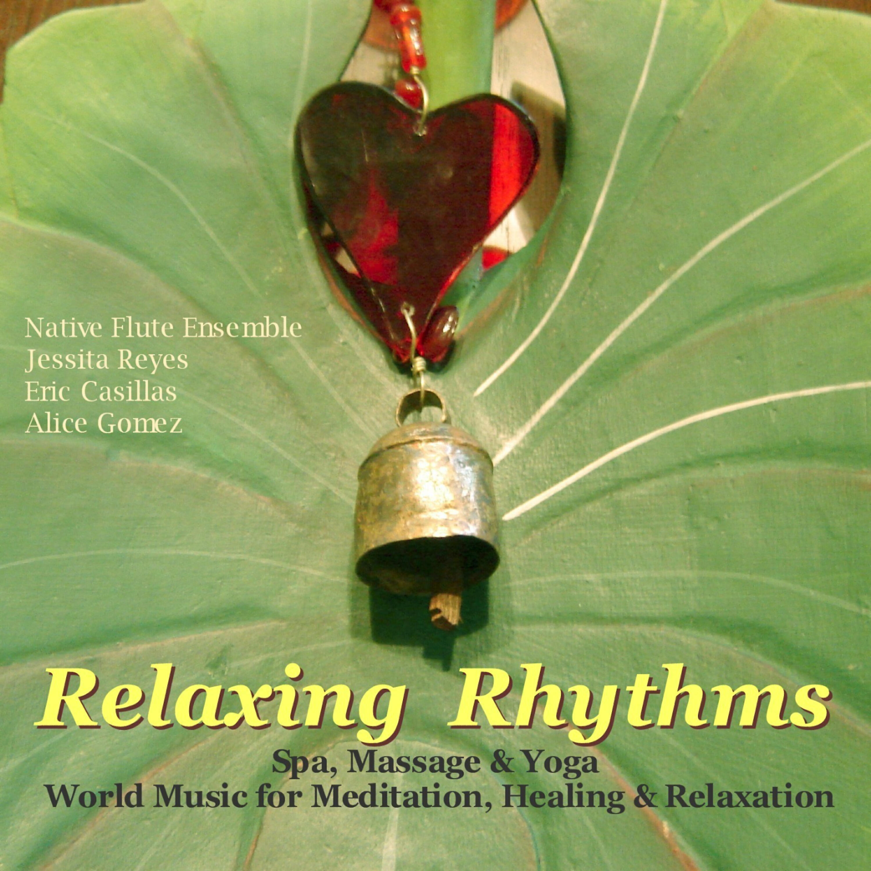 Релиз Relaxing Rhythms (Massage, Yoga, Spa & Healing New Age Music)