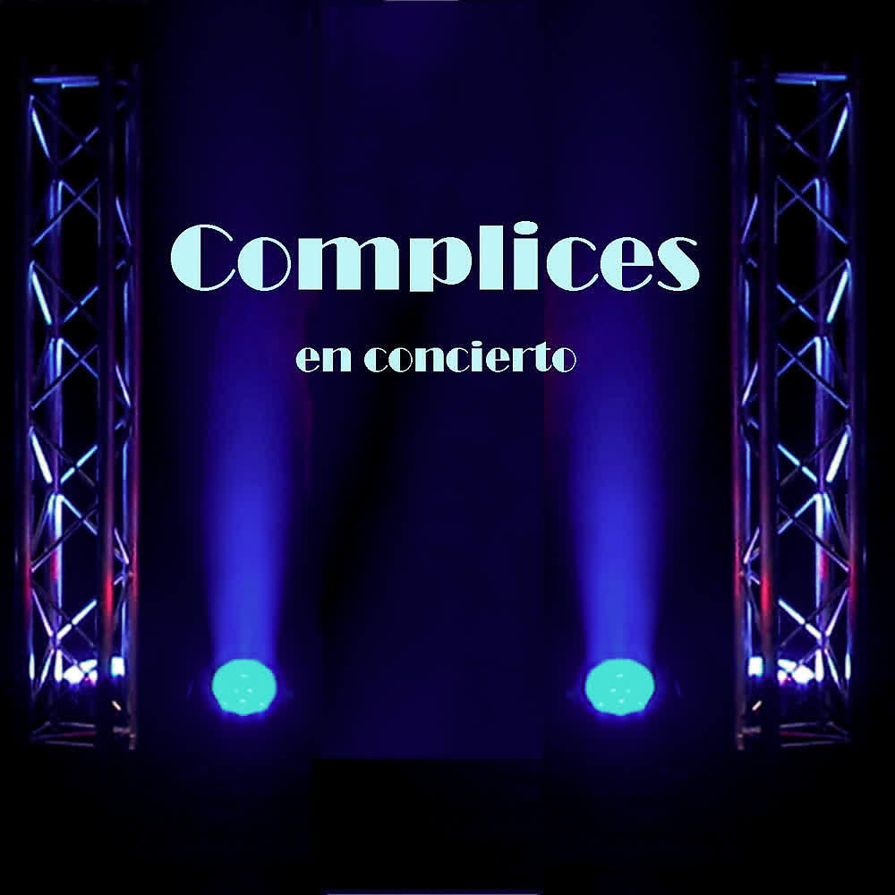 Релиз Complices en Concierto