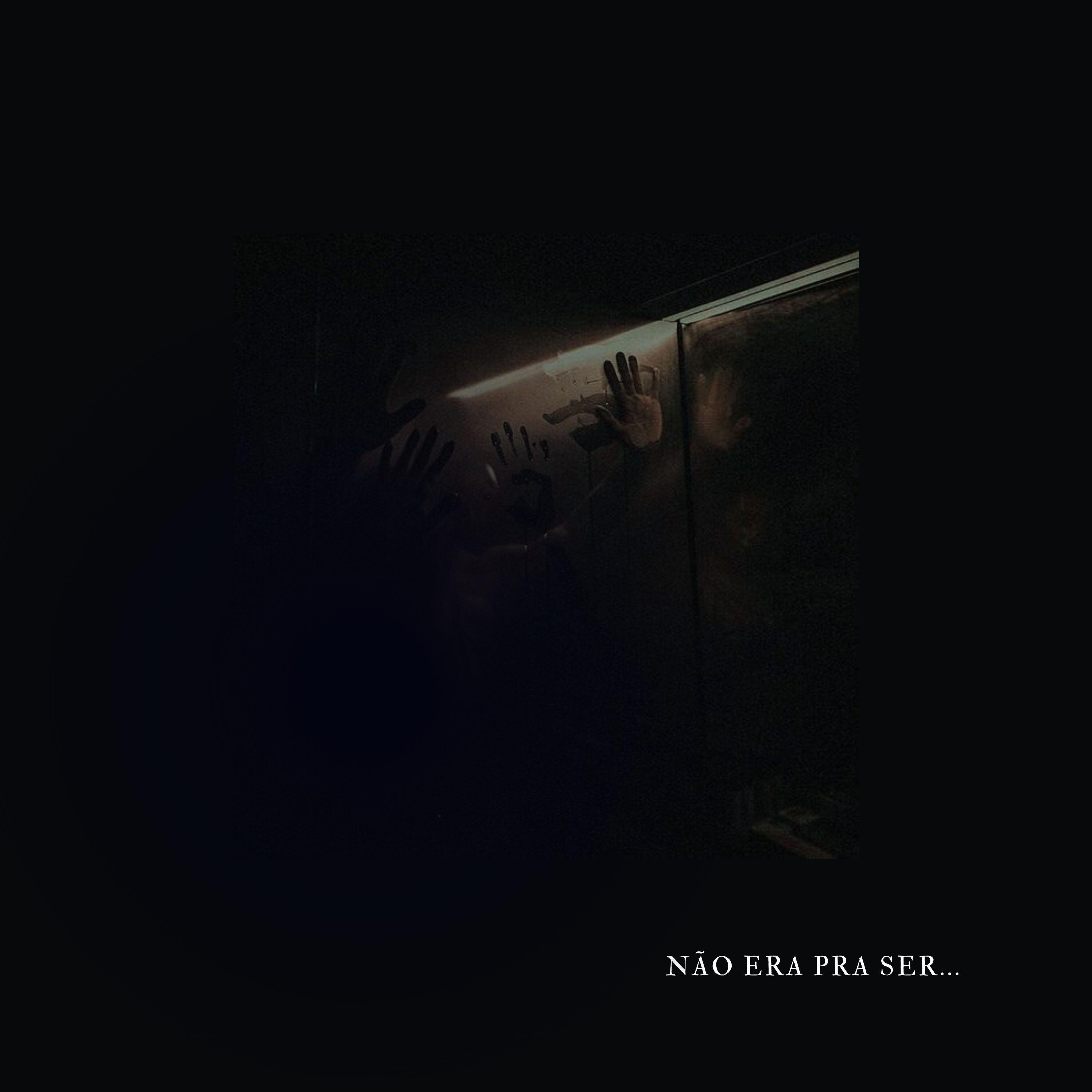 Релиз Não Era pra Ser