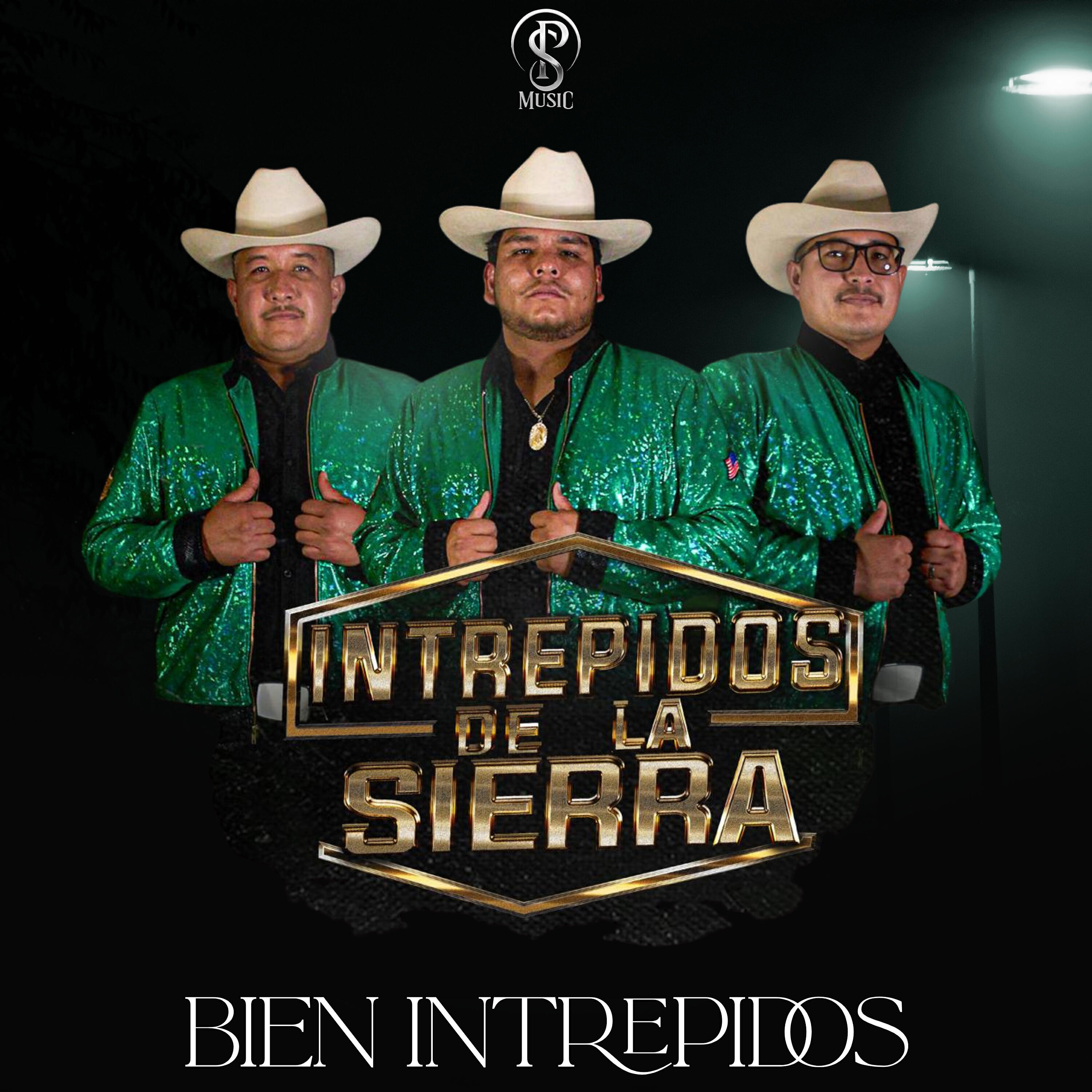 Intrepidos De La Sierra