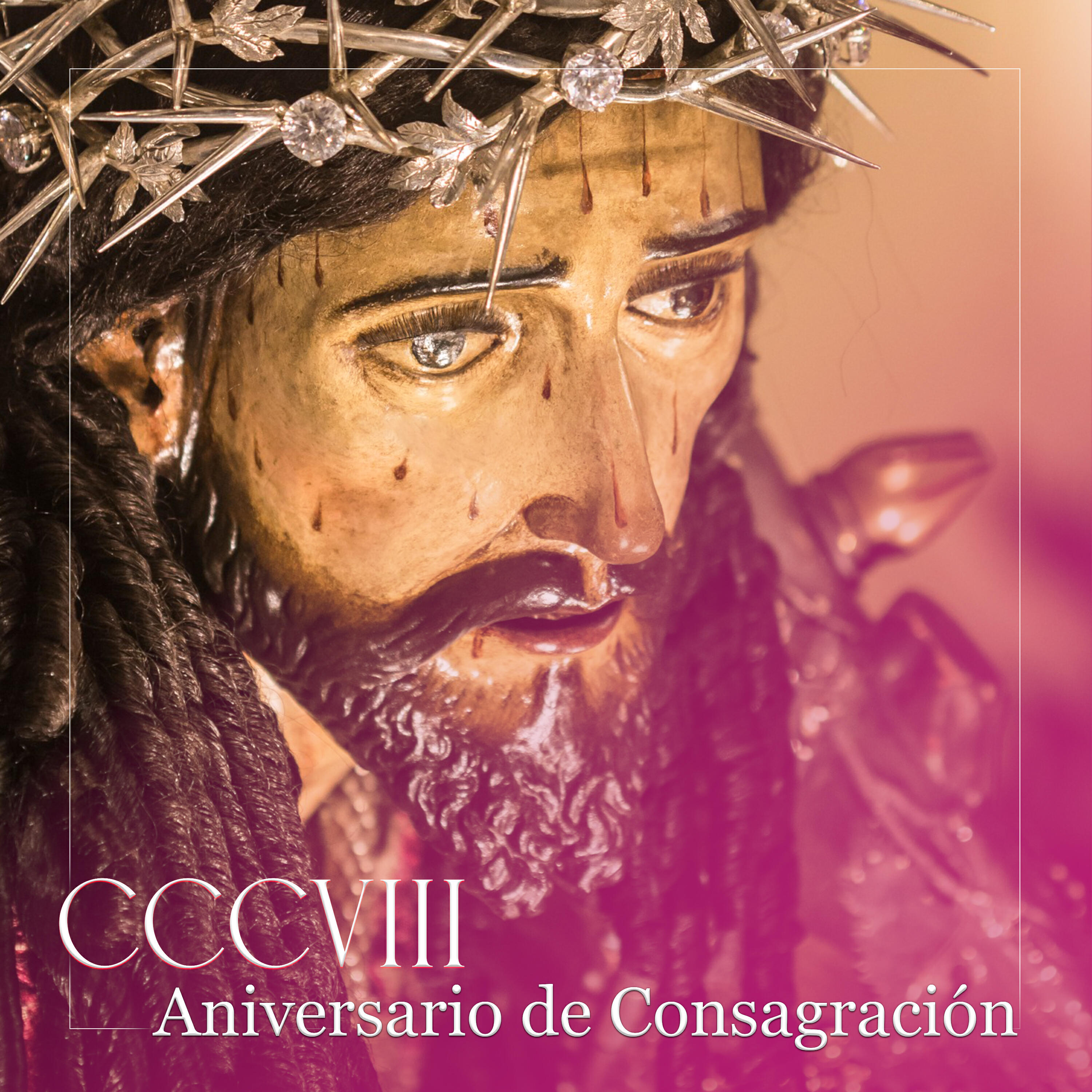 Релиз CCCVIII Aniversario de Consagración