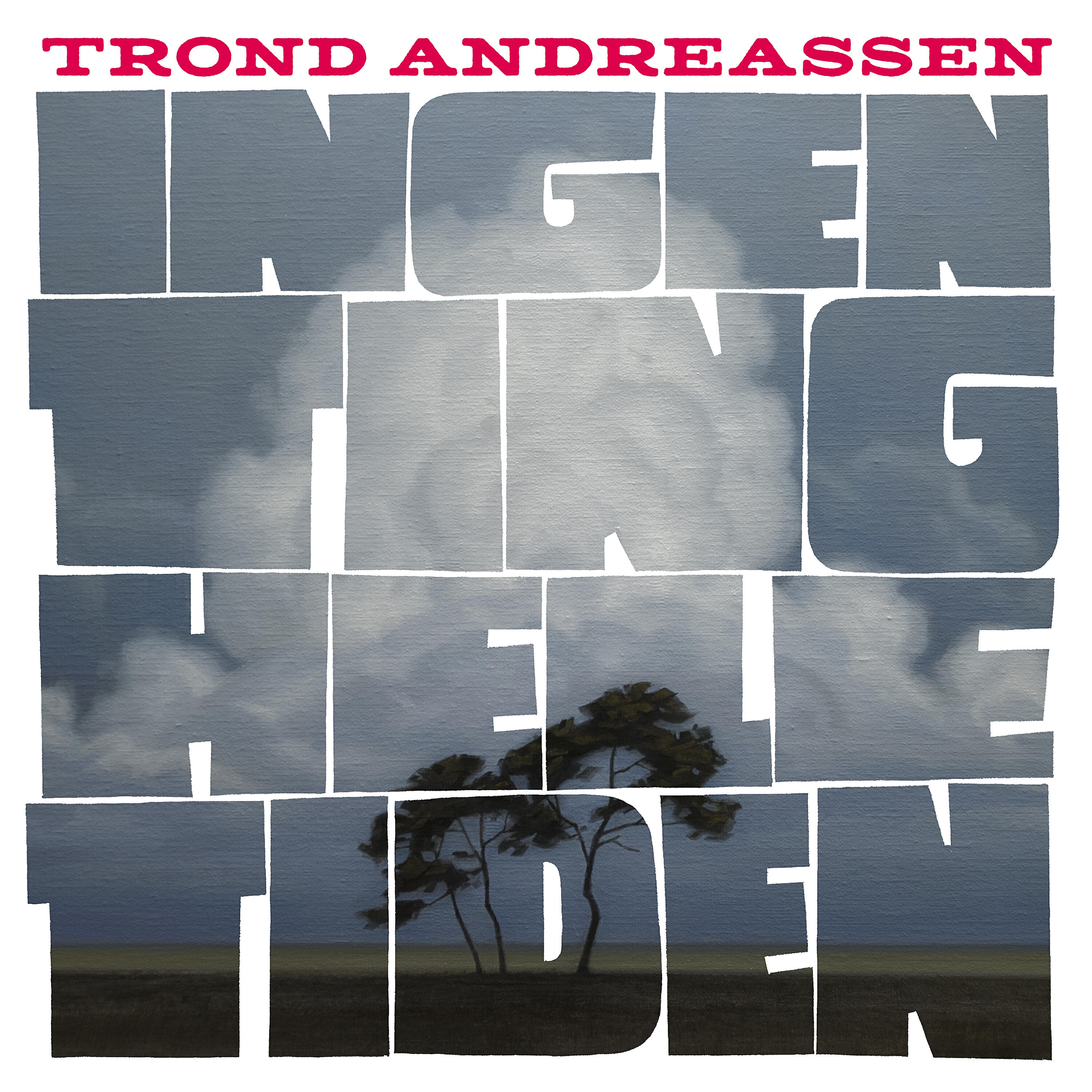 Релиз Ingen ting hele tiden