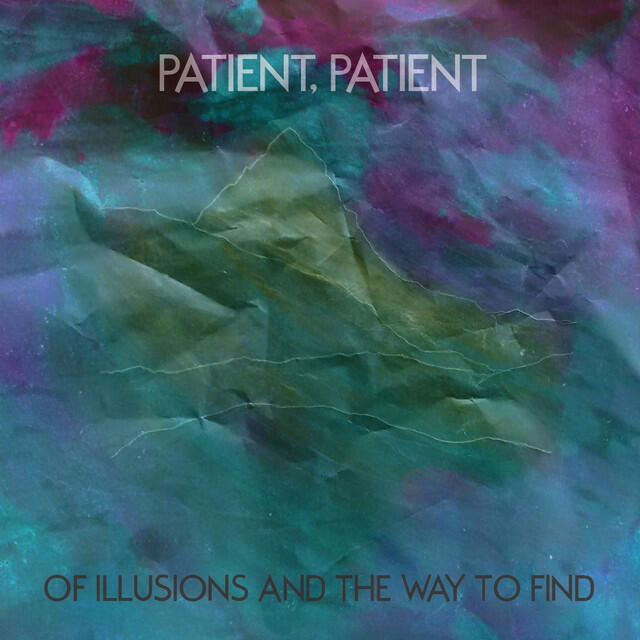Релиз Of Illusions and the Way to Find