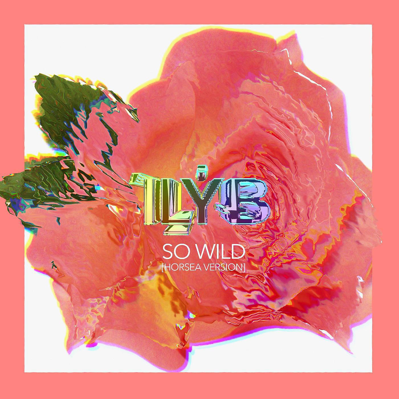 Релиз So Wild (Horsea Version)
