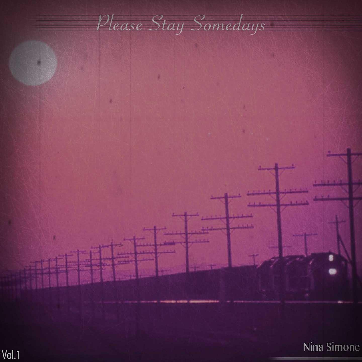 Релиз Please Stay Somedays, Vol.1