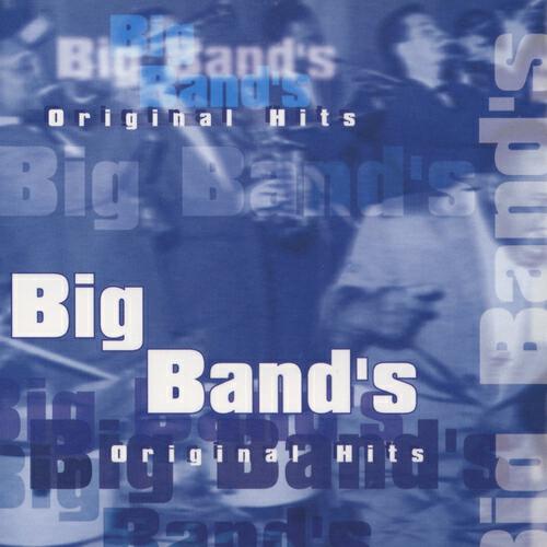 Постер альбома Big Band's Original Hits