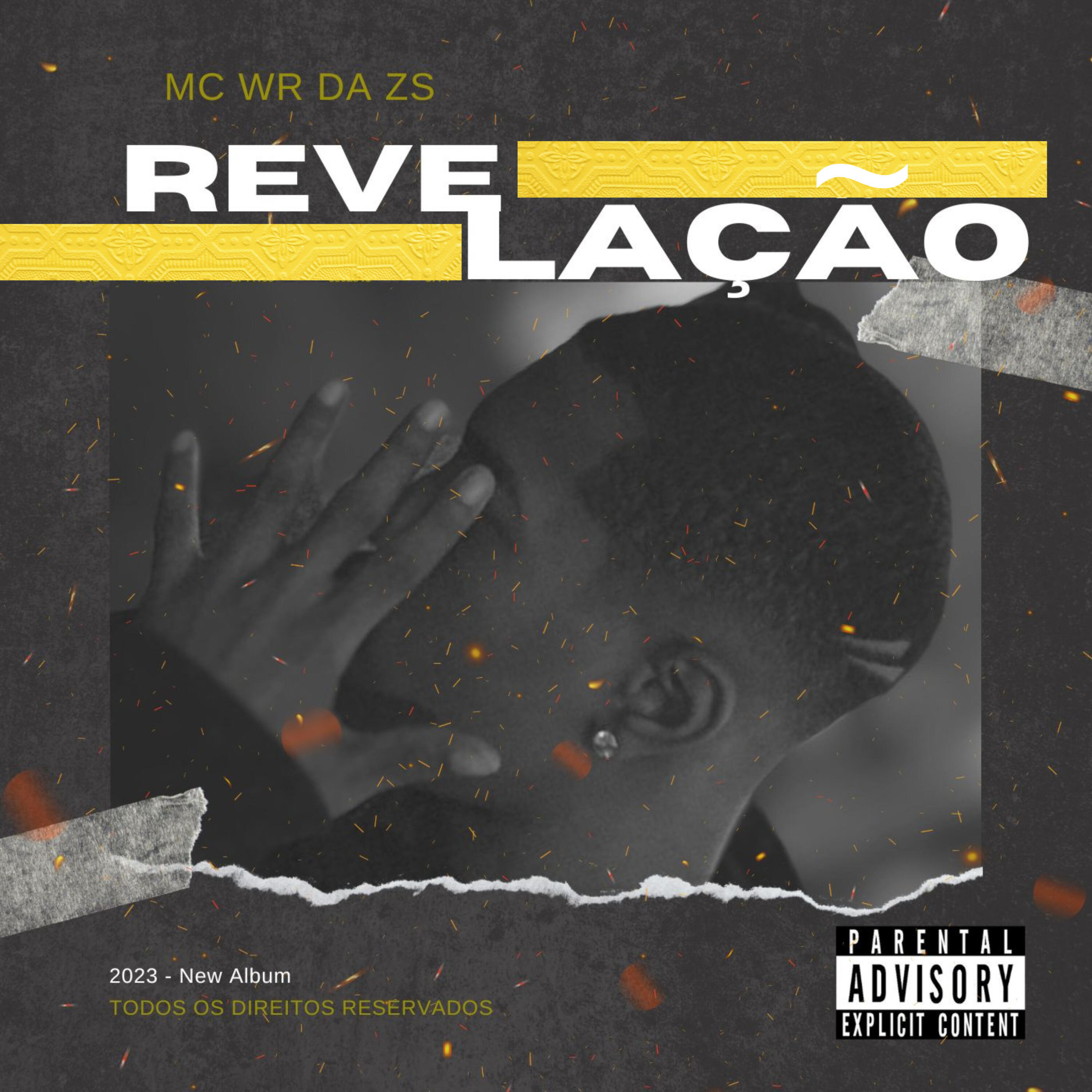Альбом Revelação исполнителя MC WR