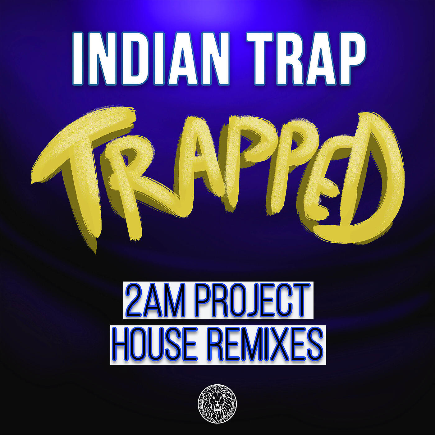Релиз Trapped (2am Project House Remixes)
