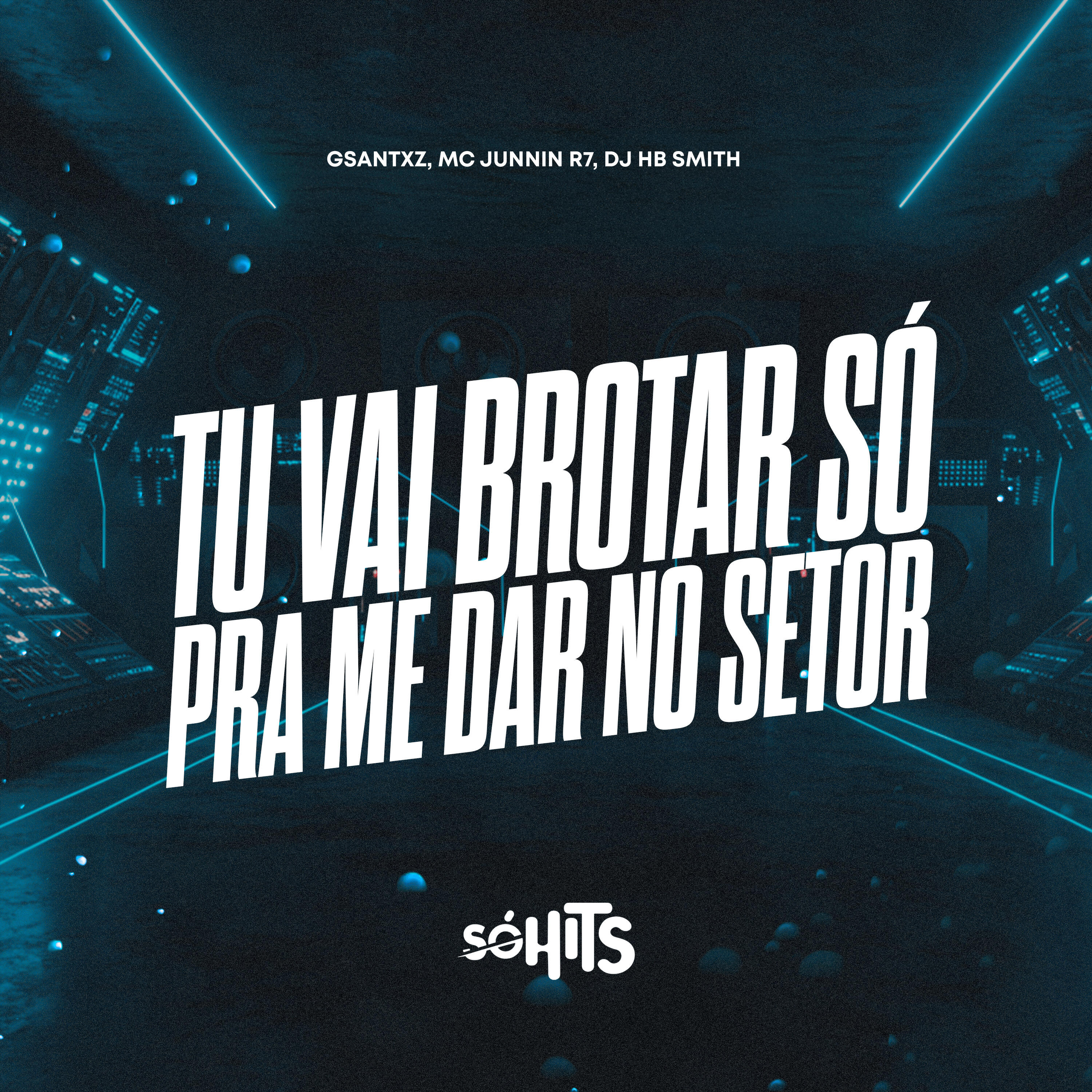Релиз Tu Vai Brotar Só pra Me Dar no Setor