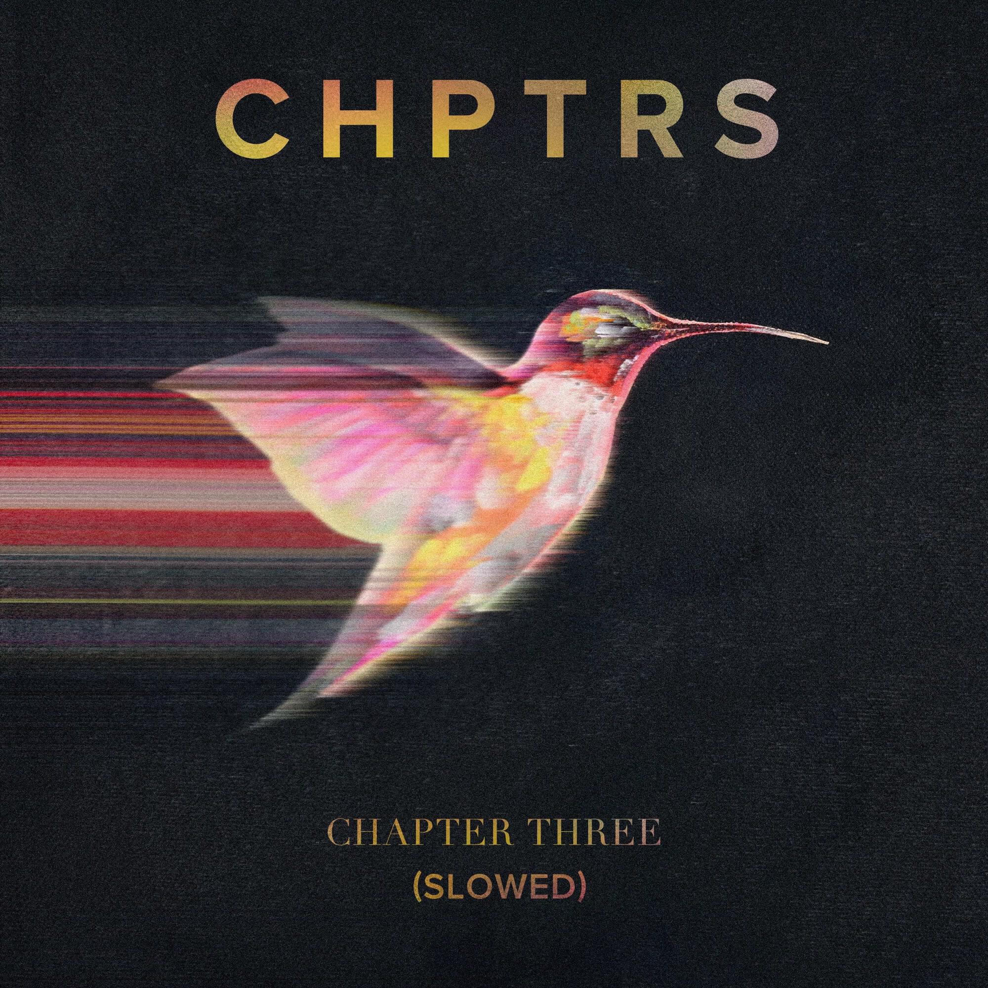 Релиз Chapter Three (Slowed)