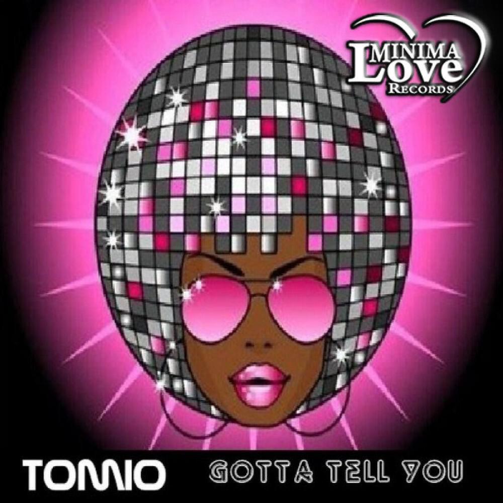 Релиз Gotta Tell You