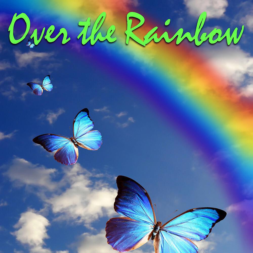 Релиз Over the Rainbow