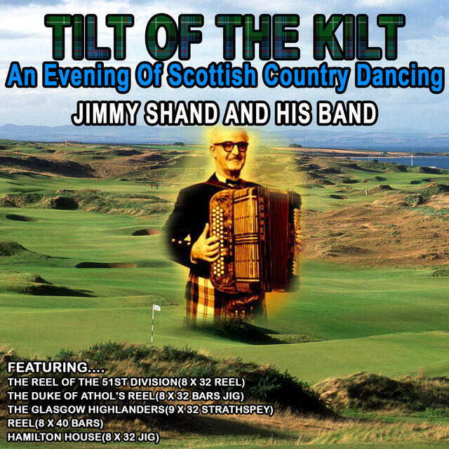 Релиз Tilt of the Kilt - An Evening of Scottish Country Dancing (Remastered)