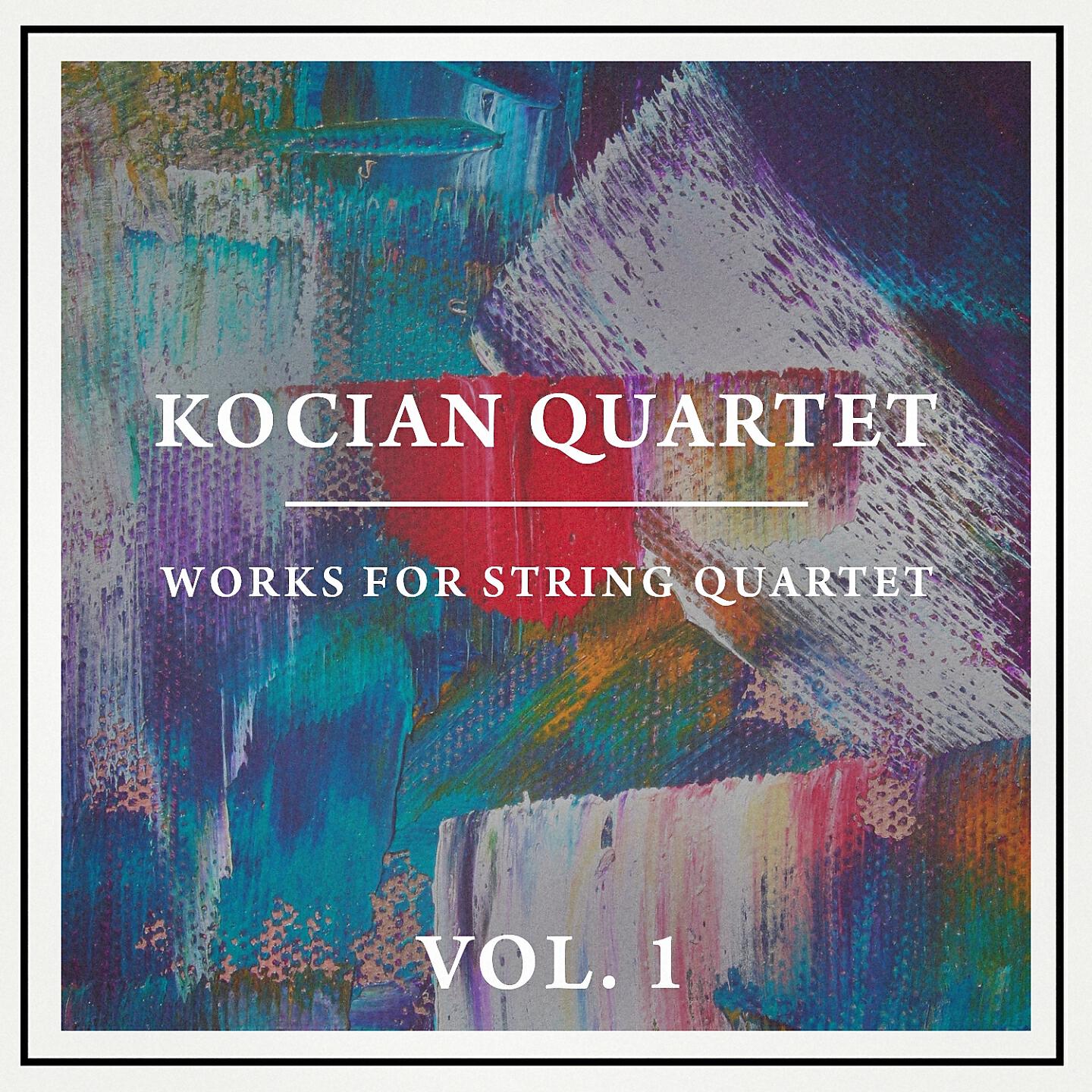 Релиз Works for String Quartet, Vol. 1