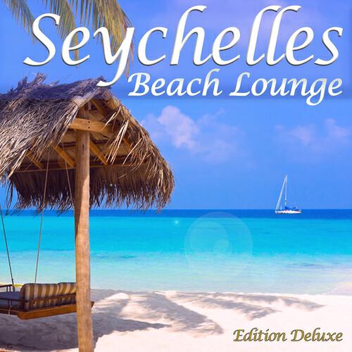 Релиз Seychelles Beach Lounge (Paradise Island Chillout)