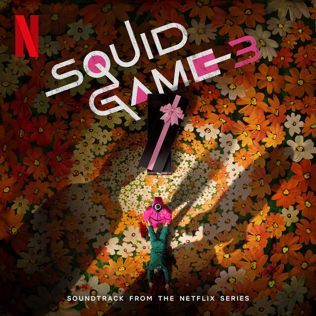Постер альбома Squid Game 3 (Soundtrack from the Netflix Series)