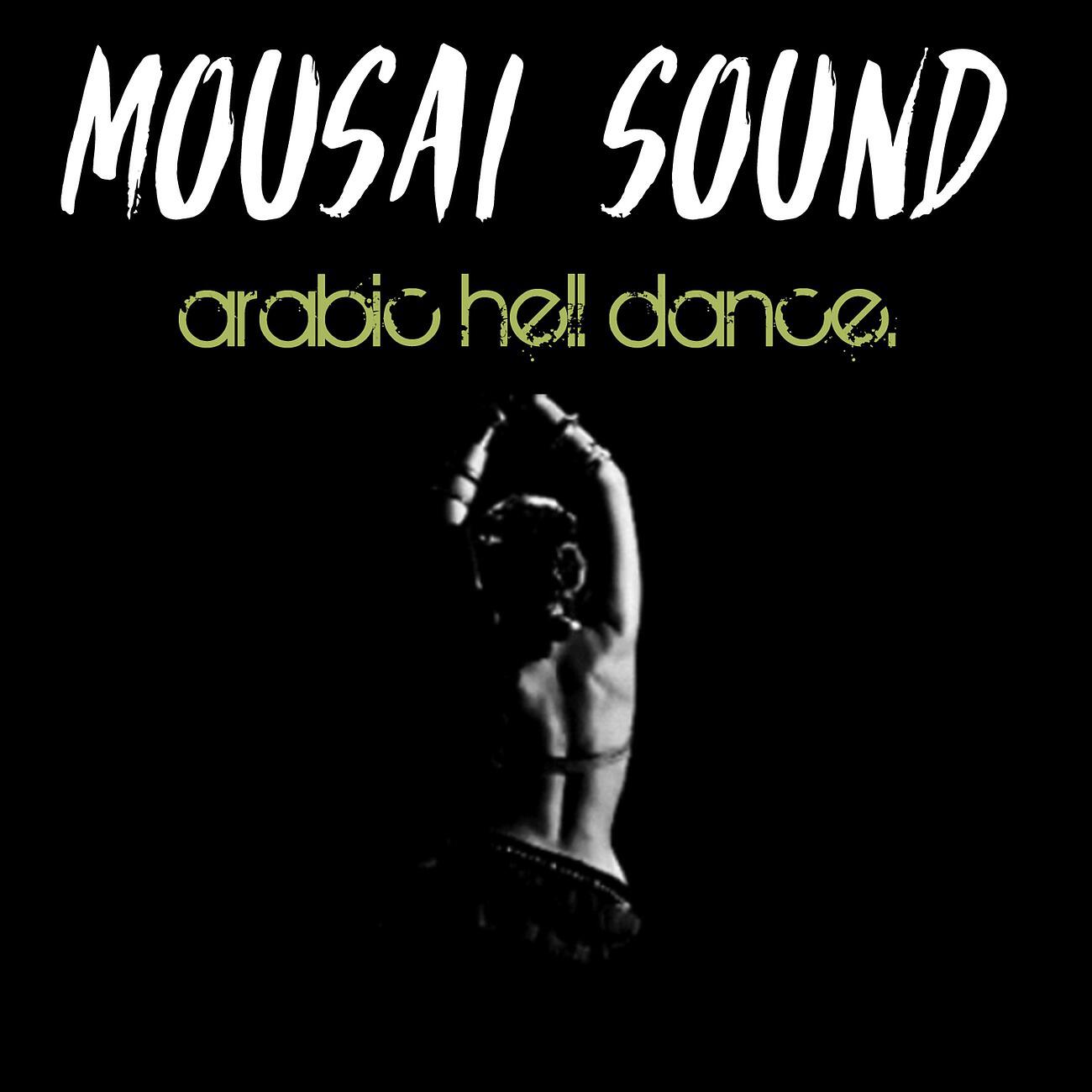Релиз Arabic Hell Dance - Single