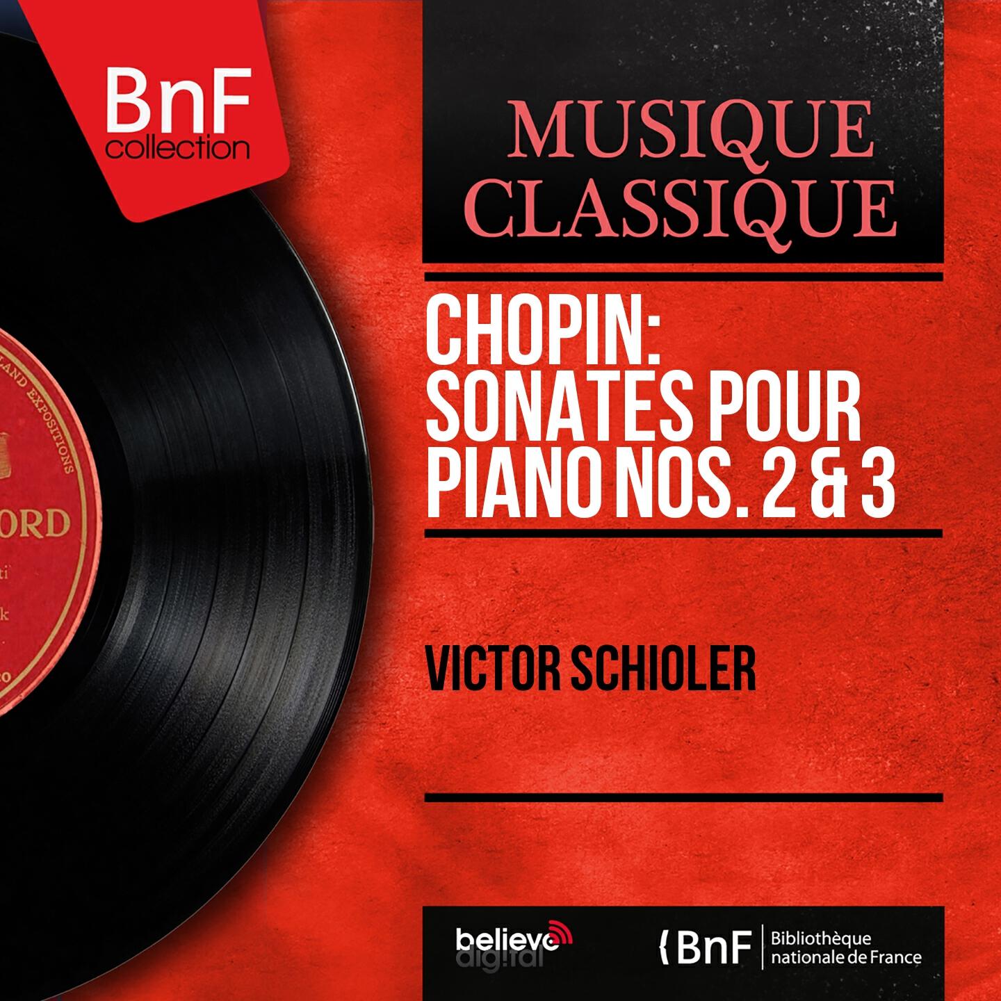 Релиз Chopin: Sonates pour piano Nos. 2 & 3 (Mono Version)