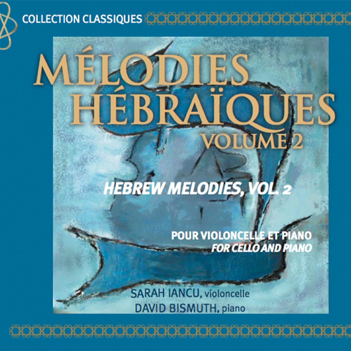 Релиз Mélodies hébraïques, Vol. 2