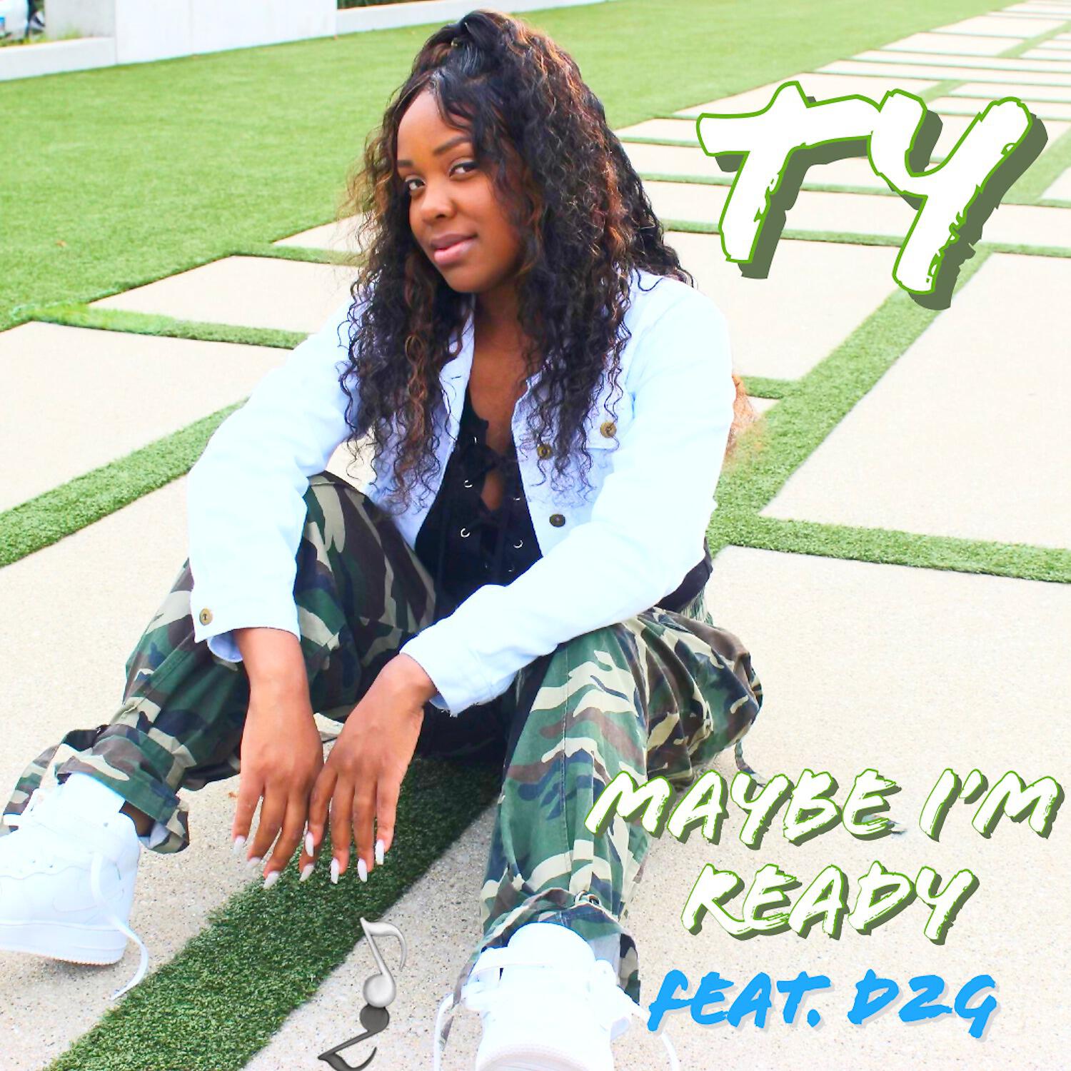 Скачать песню TY Renée, D2G - Maybe I'm Ready бесплатно в MP3 для Android и iOS