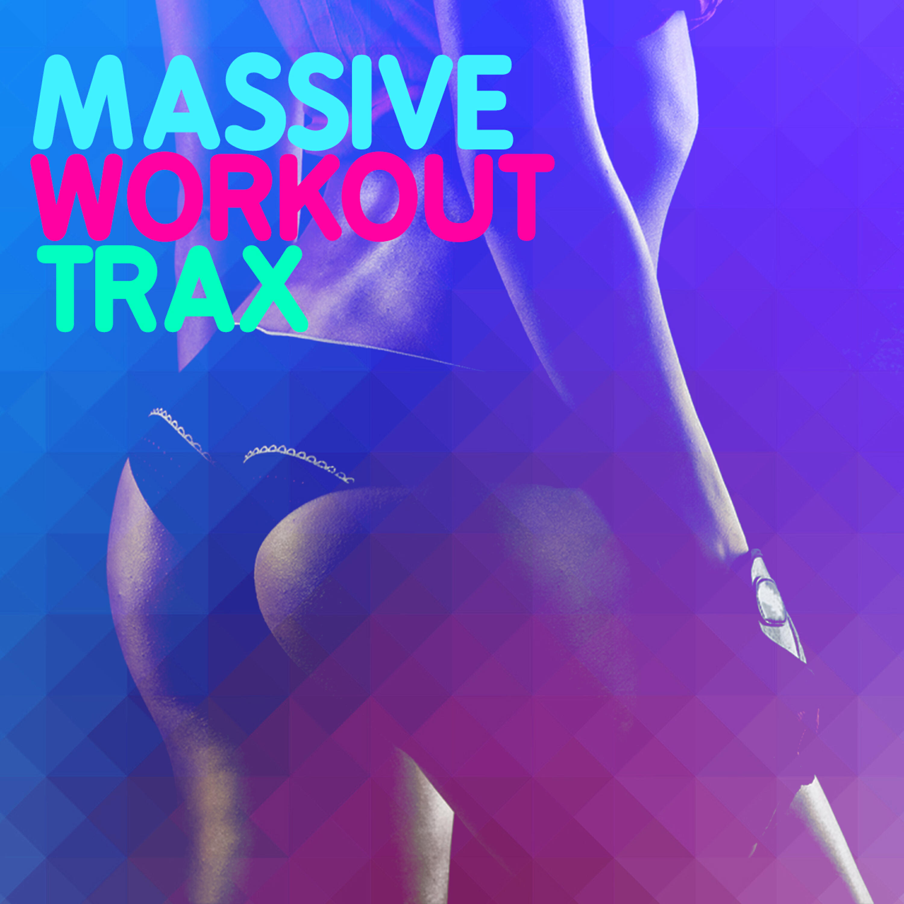 Постер альбома Massive Workout Trax