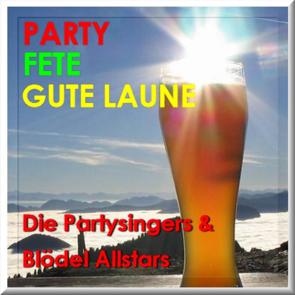 Релиз Party, Fete, Gute Laune (Es darf gelacht werden)