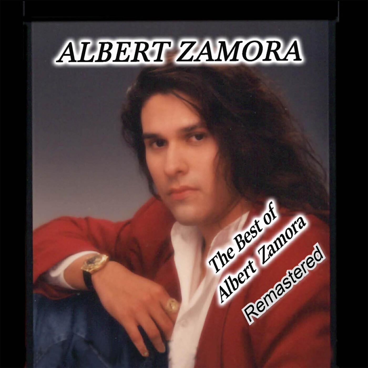 Релиз The Best of Albert Zamora (Remastered)