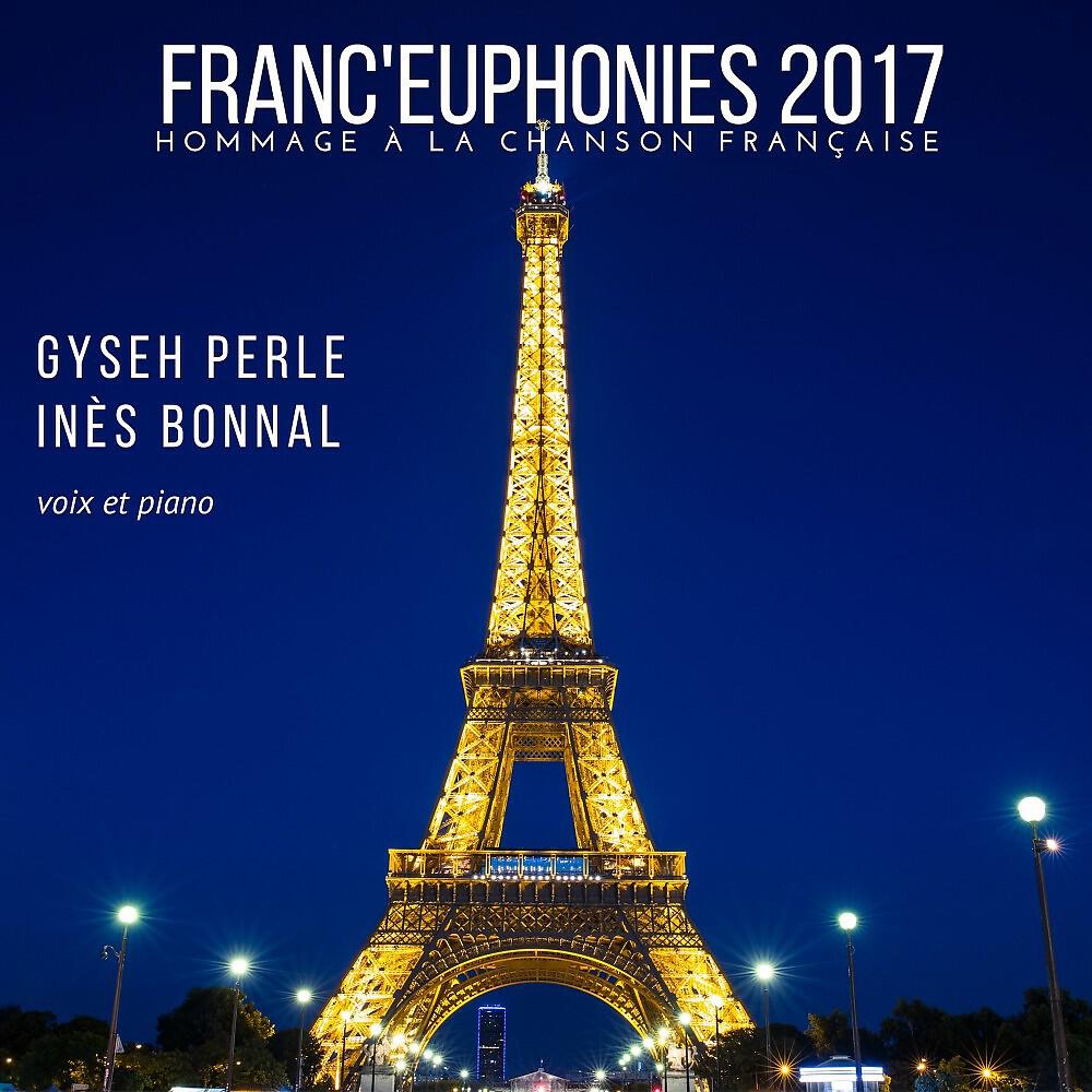 Релиз Franceuphonies (2017)