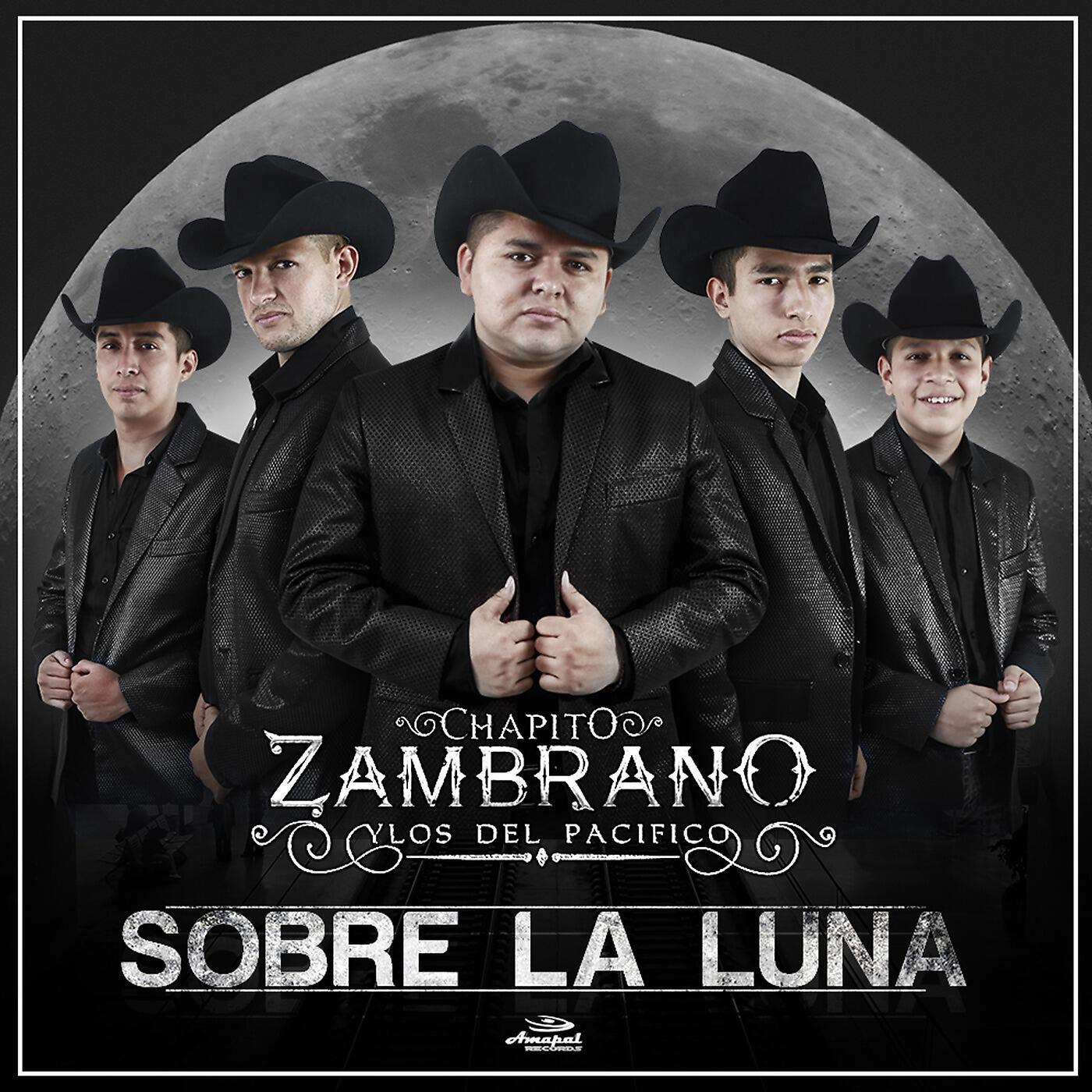 Chapito Zambrano Y Los Del Pacifico