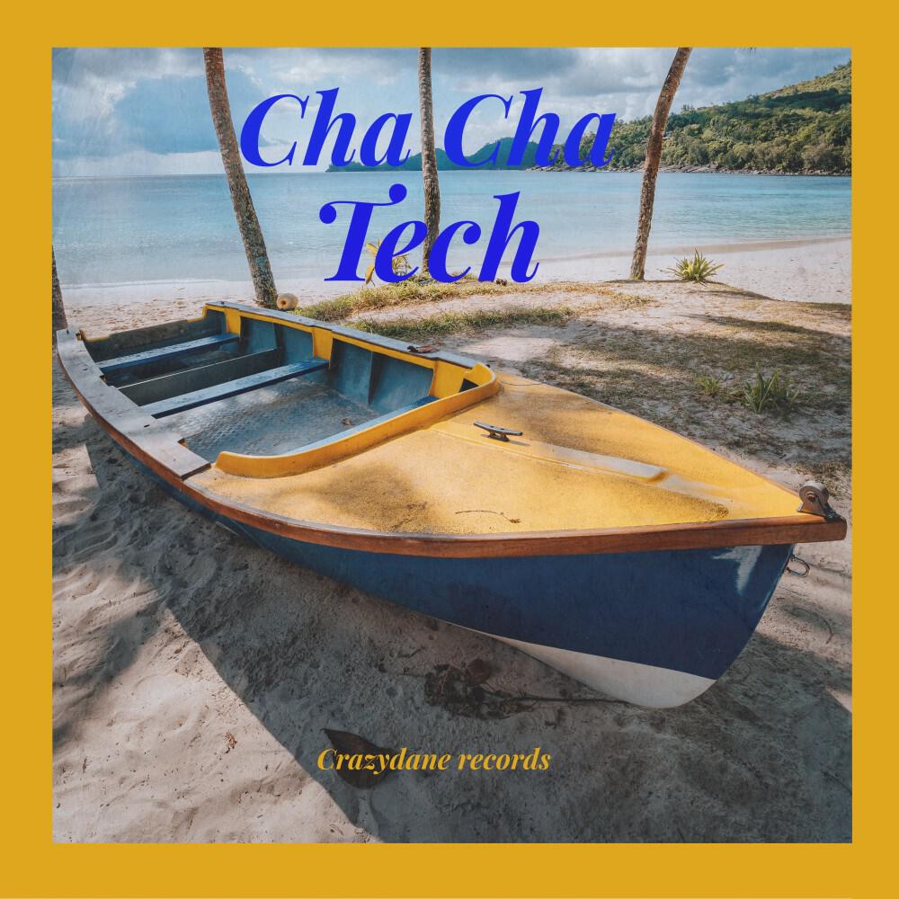 Релиз Cha Cha Tech