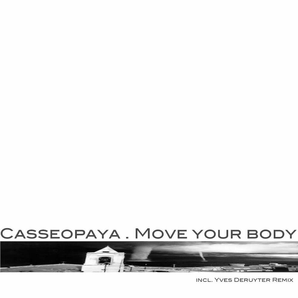 Релиз Move Your Body (Remixes)