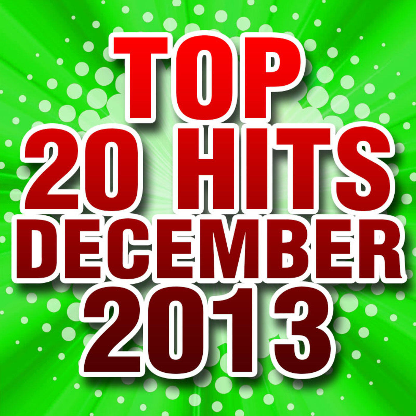 Релиз Top 20 Hits December 2013