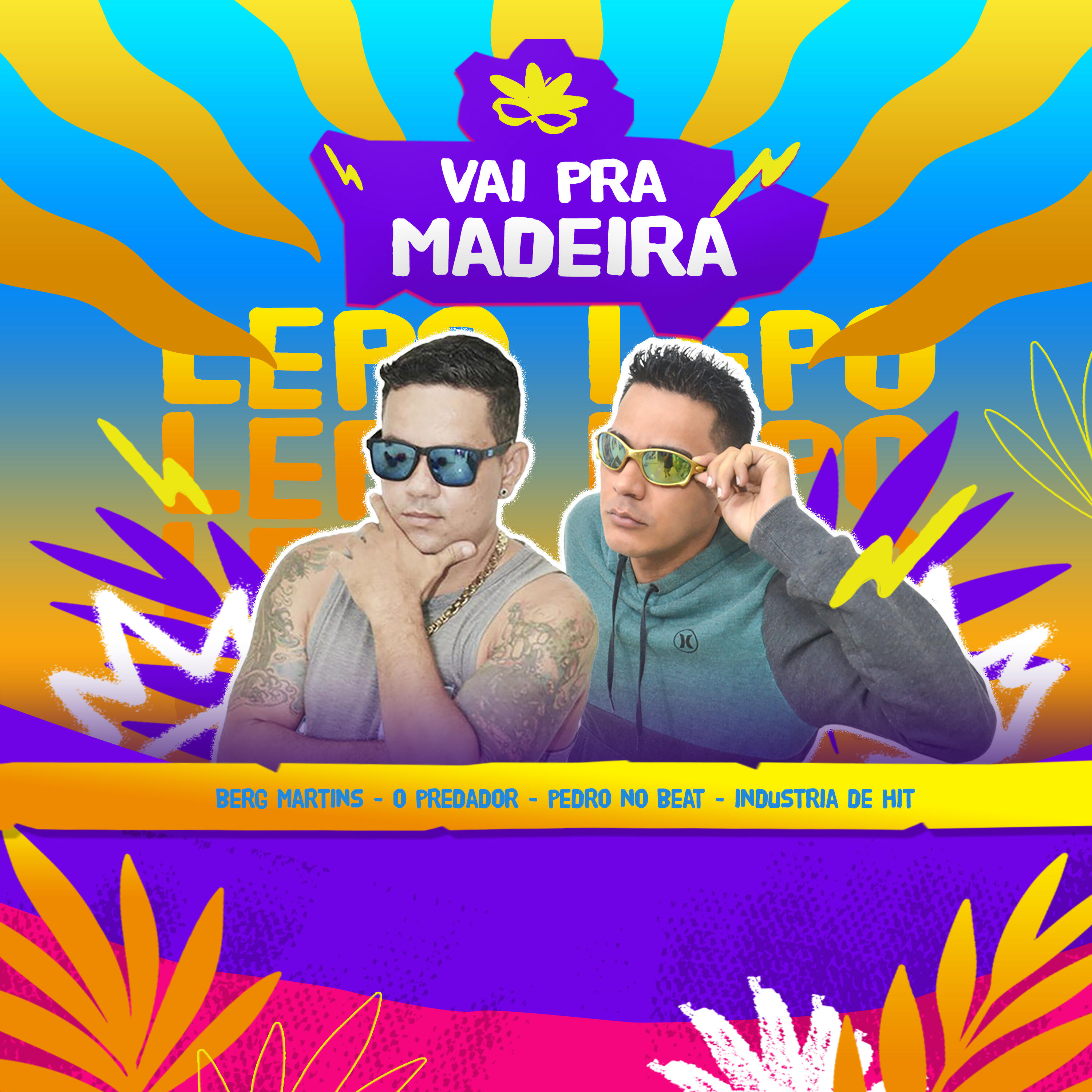 Релиз Vai pra Madeira