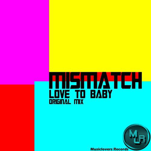 Релиз Love to Baby