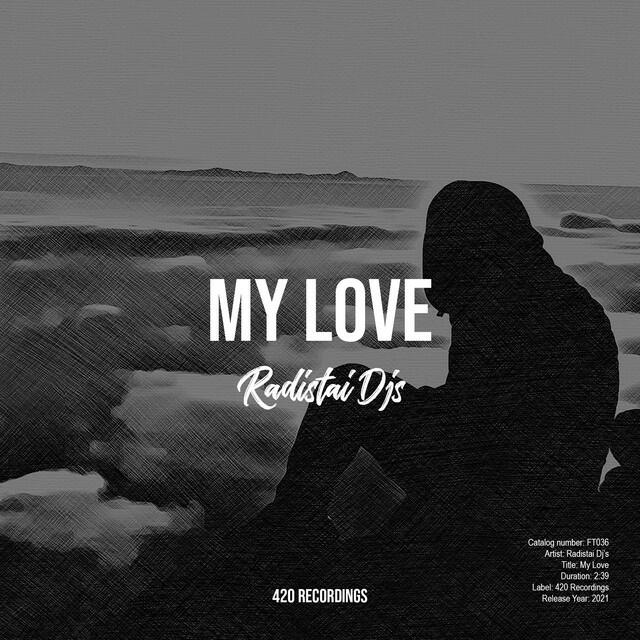 Релиз My Love