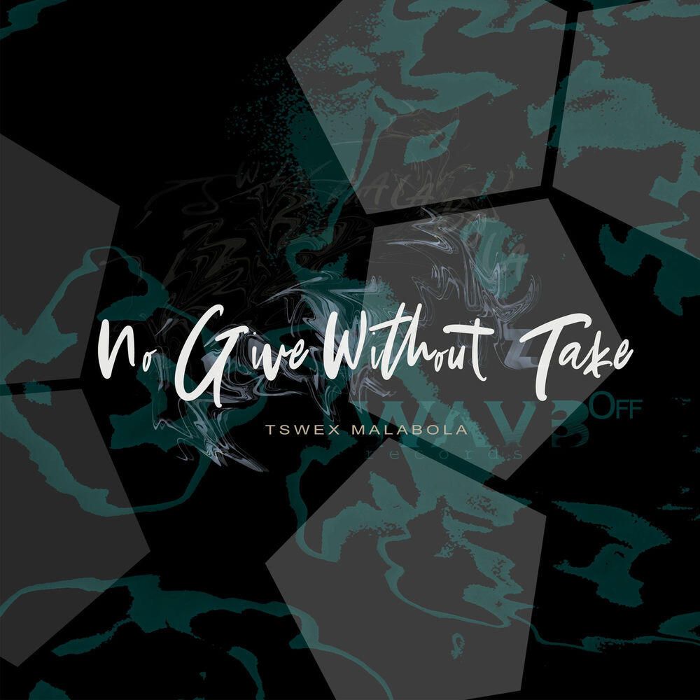 Релиз No Give Without Take