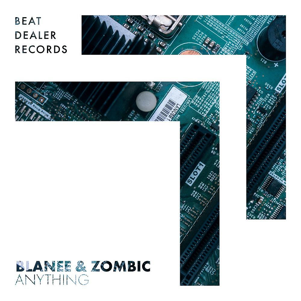 Blanee, Zombic - Anything