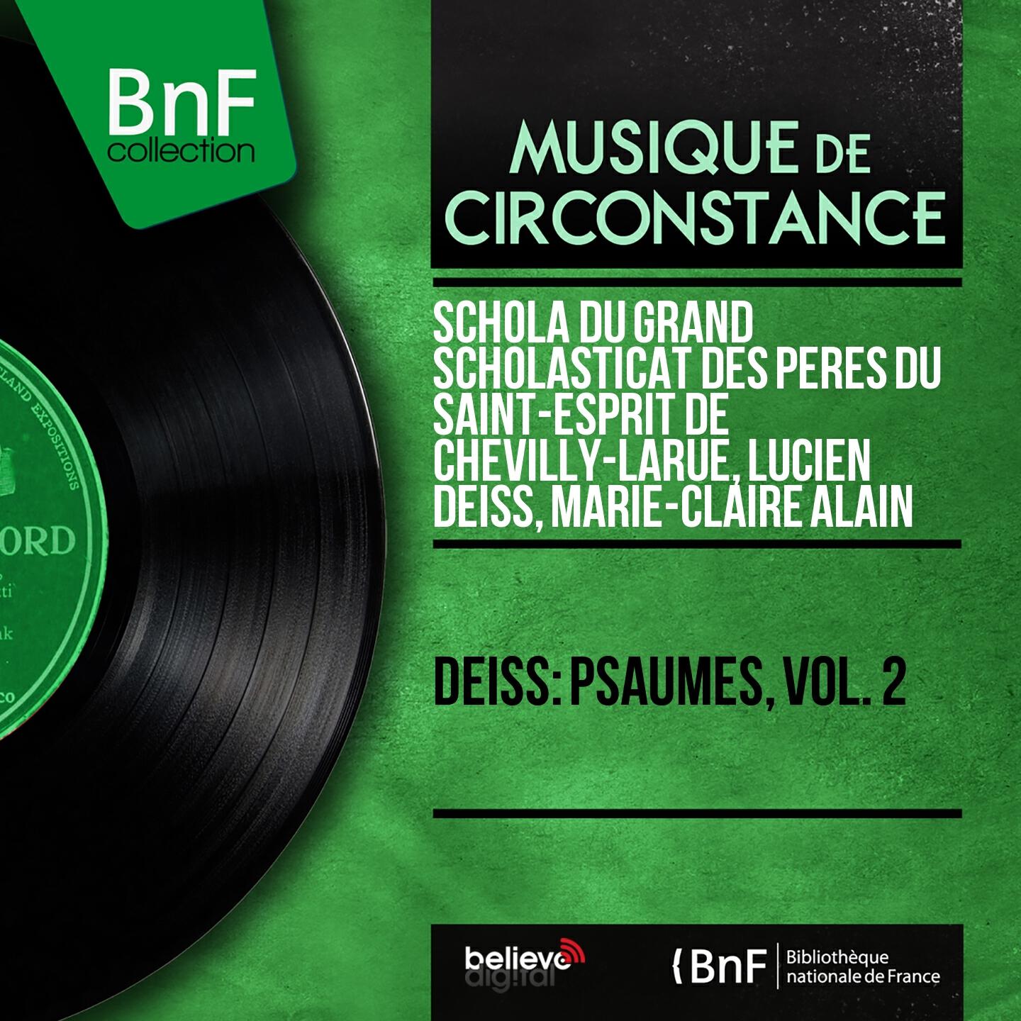 Релиз Deiss: Psaumes, vol. 2 (Mono Version)