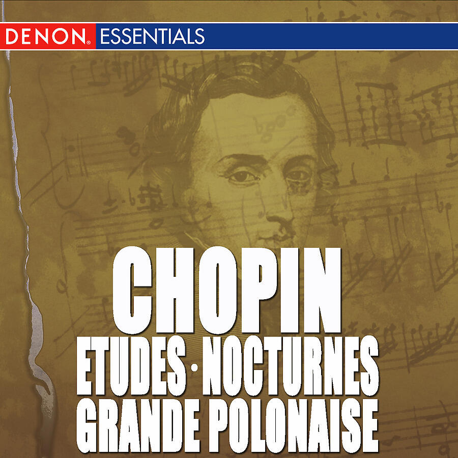 Релиз Chopin: Etudes, Op. 10 - Grande Polonaise - Nocturne