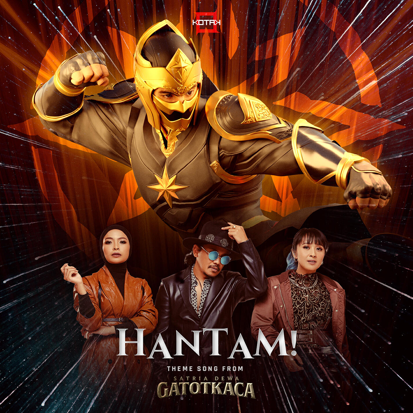 Релиз Hantam! (Theme Song From "Satria Dewa Gatotkaca")