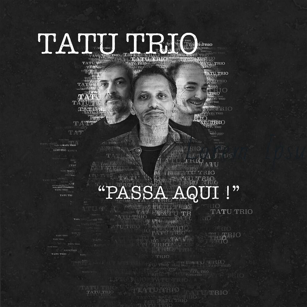 Tatu Trio