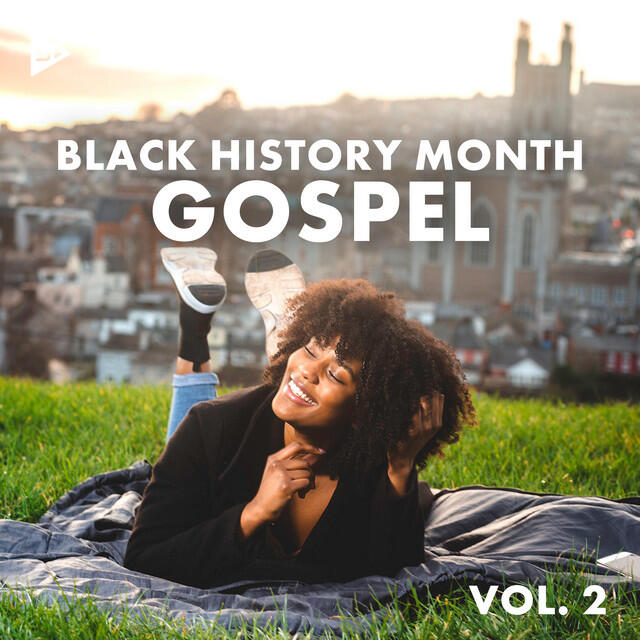 Релиз Black History Month: Gospel Vol. 2