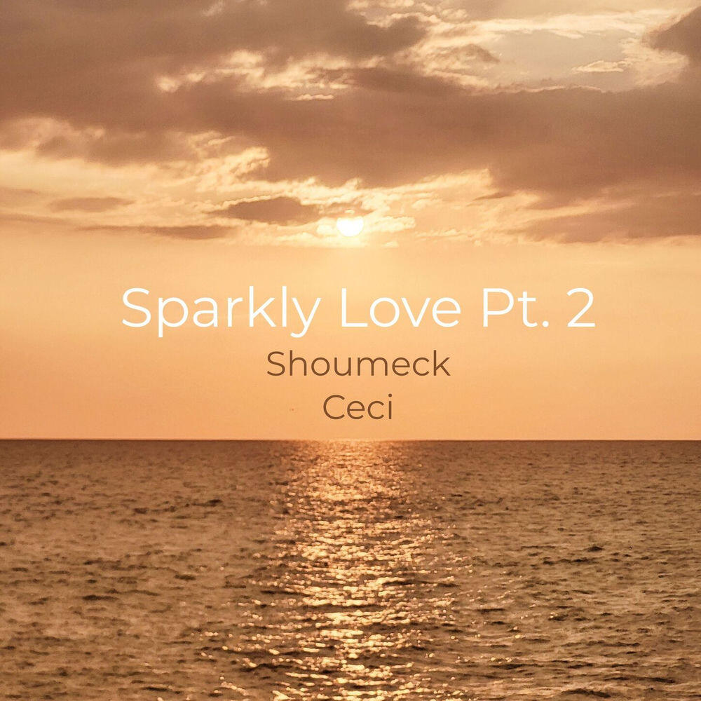 Релиз Sparkly Love, Pt. 2
