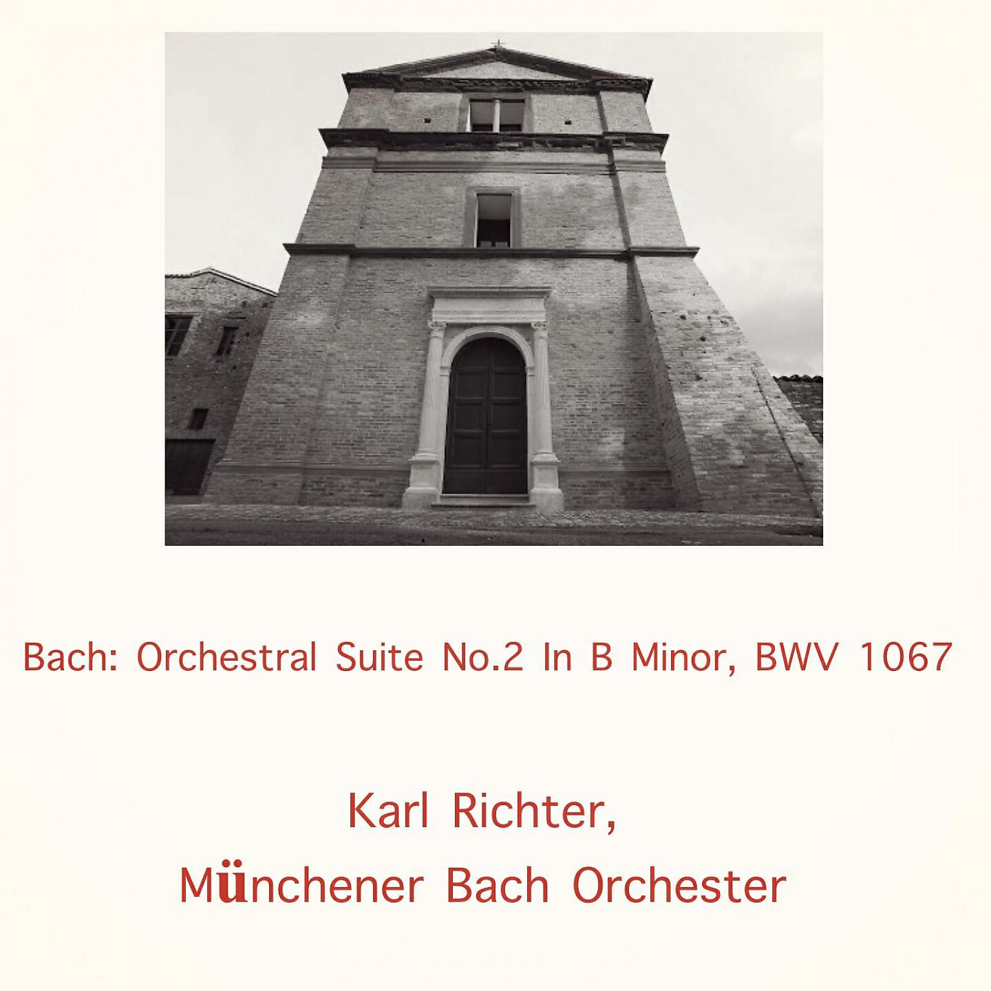 Релиз Bach: Orchestral Suite No.2 In B Minor, BWV 1067