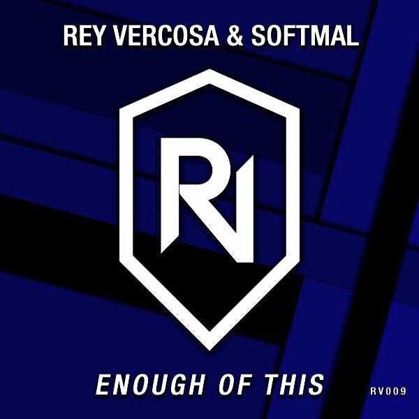 Скачать песню Rey Vercosa & Softmal - Enough Of This бесплатно в MP3 для Android и iOS