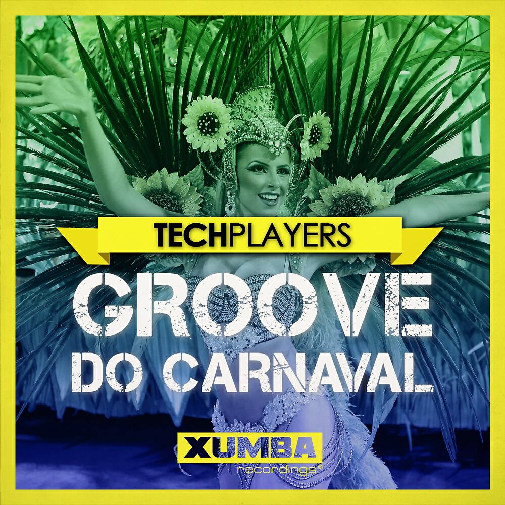 Релиз Groove Do Carnaval