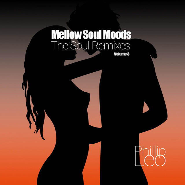 Релиз Mellow Soul Moods, Vol. 3 (The Soul Remixes)